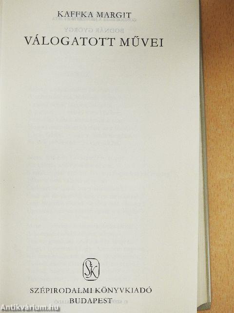 Kaffka Margit válogatott művei