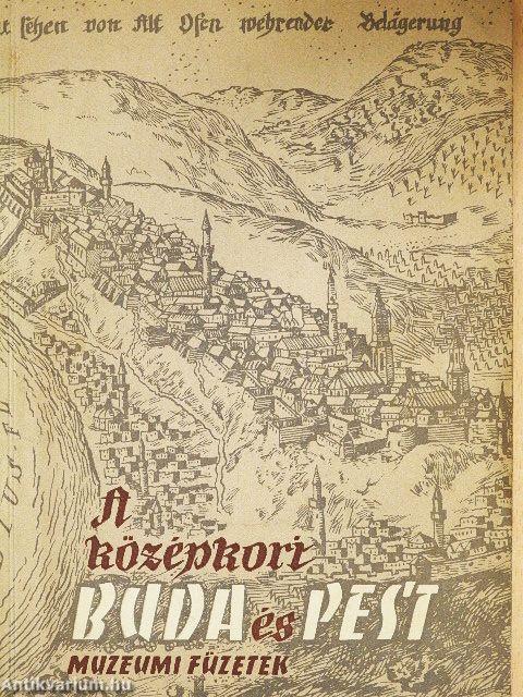 A középkori Buda és Pest