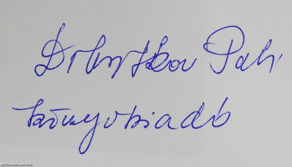A jó magyar pálinka (dedikált példány)