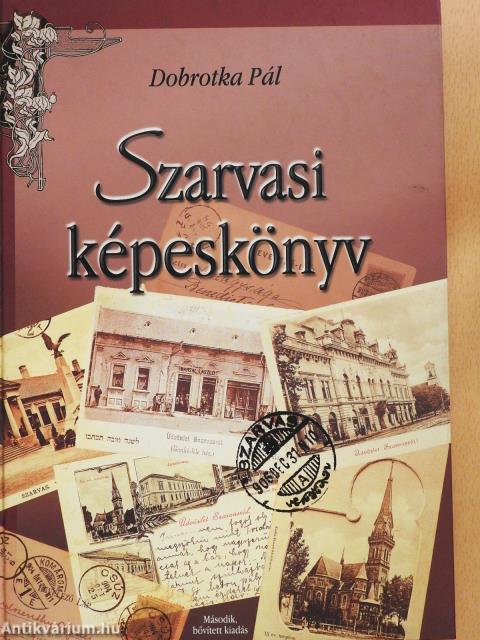 Szarvasi képeskönyv (dedikált példány)