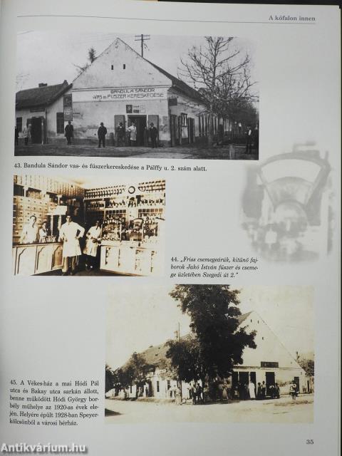 Hódmezővásárhely anno... (dedikált példány)