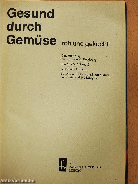 Gesund durch Gemüse