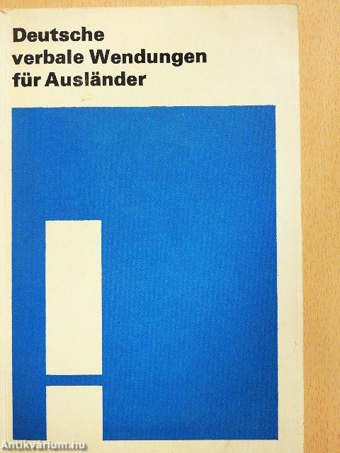 Deutsche verbale Wendungen für Ausländer