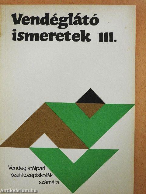 Vendéglátó ismeretek III.