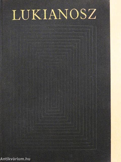 Lukianosz összes művei I-II.