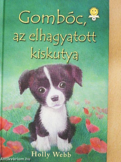 Gombóc, az elhagyatott kiskutya