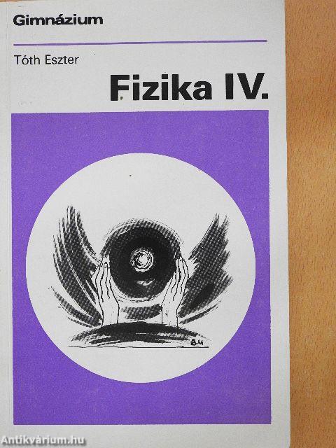 Fizika IV.