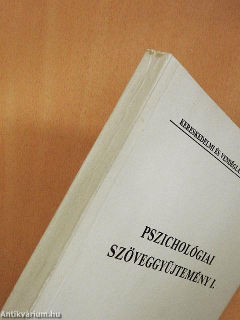 Pszichológiai szöveggyűjtemény I.