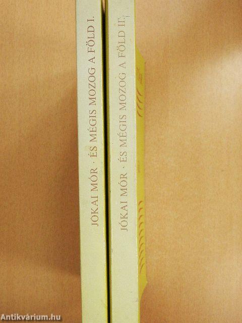 És mégis mozog a föld I-II.