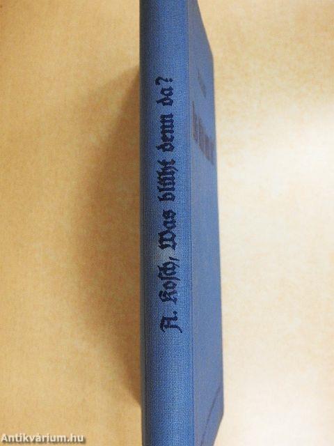 Was blüht denn da? (gótbetűs)