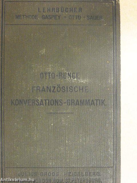 Französische Konversations-Grammatik I-II. (gótbetűs)