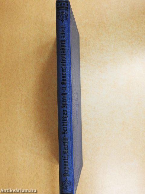 Praktisches Deutsch-Serbisches Sprach- und Konversationsbuch (gótbetűs)