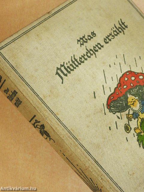 Was Mütterchen erzählt (gótbetűs)