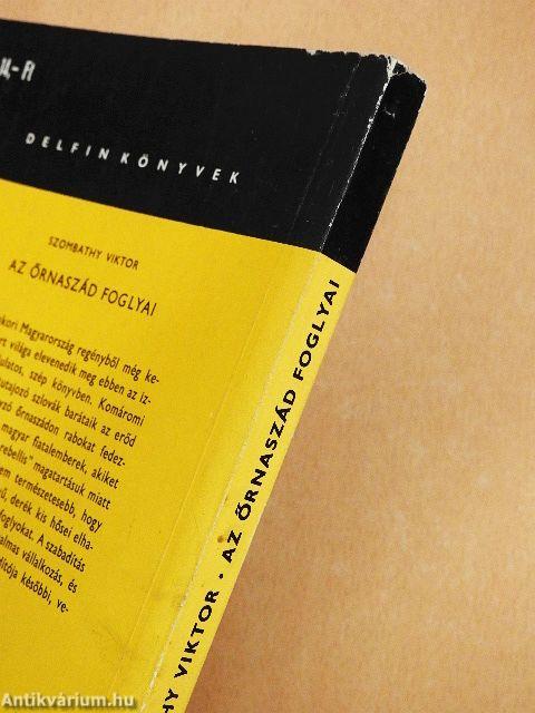 Az őrnaszád foglyai