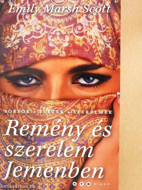 Remény és szerelem Jemenben