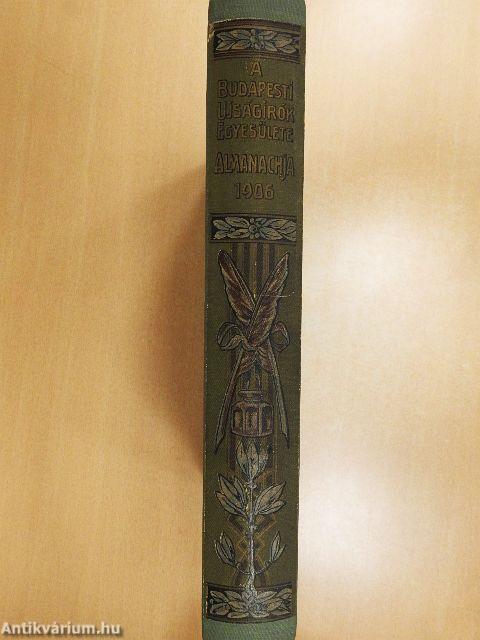 A Budapesti Ujságirók Egyesülete Almanachja 1906