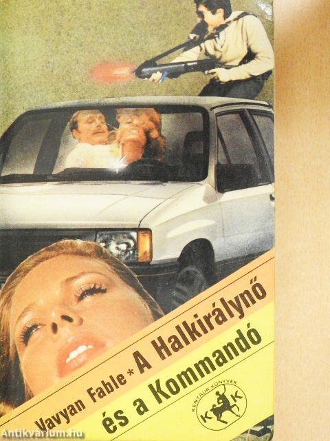 A Halkirálynő és a Kommandó