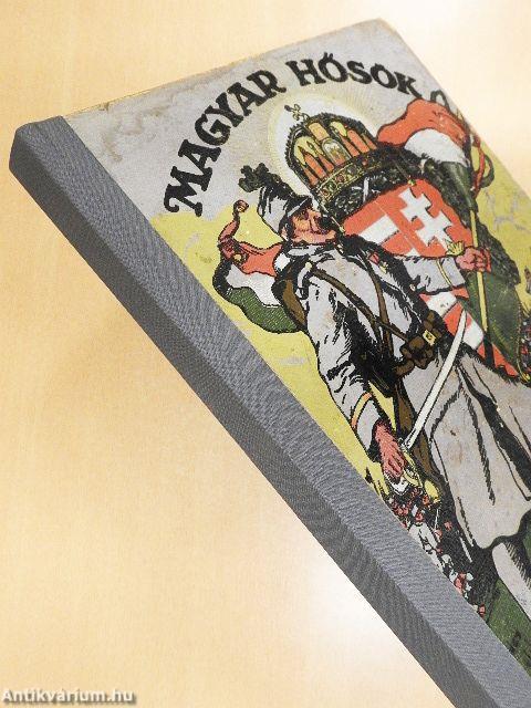 Magyar hősök 1914-1916