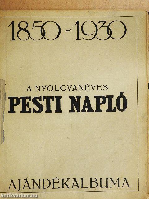 A nyolcvanéves Pesti Napló ajándék-albuma