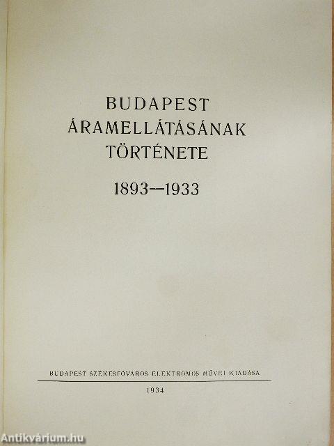 Budapest áramellátásának története 1893-1933