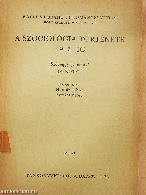 A szociológia története 1917-ig IV.