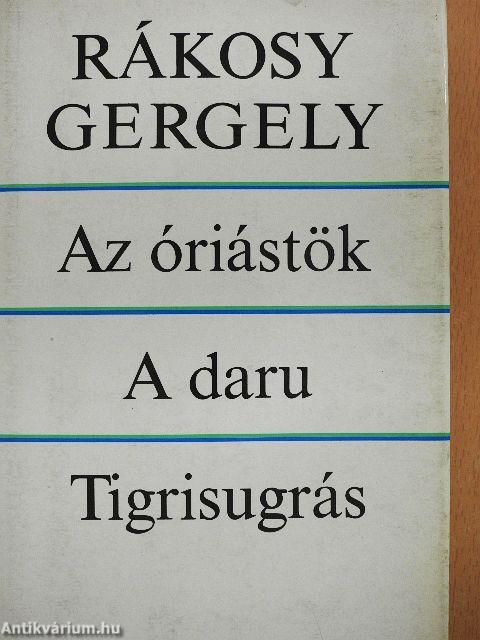 Az óriástök/A daru/Tigrisugrás