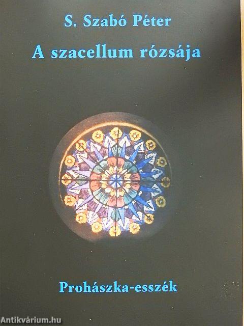 A szacellum rózsája