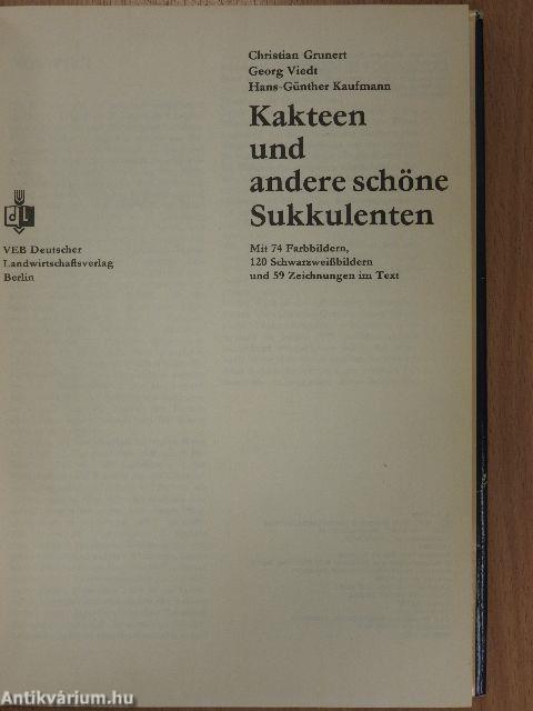 Kakteen und andere schöne Sukkulenten