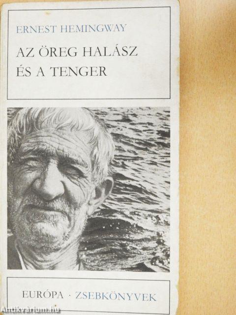 Az öreg halász és a tenger