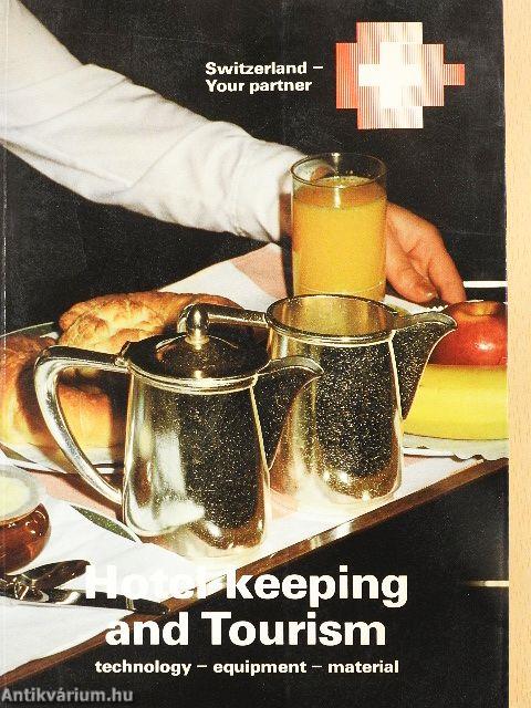 Hotel-keeping and Tourism