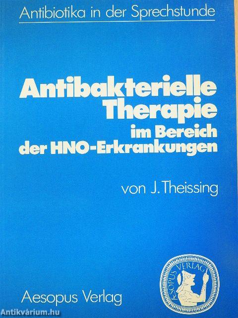 Antibakterielle Therapie im Bereich der HNO-Erkrankungen