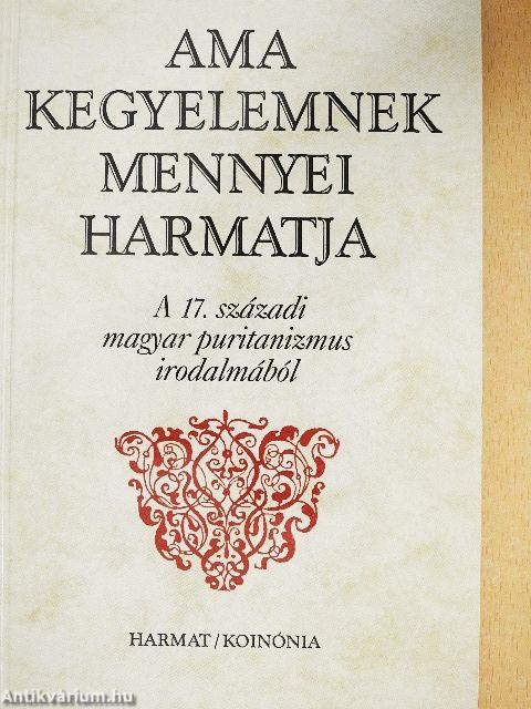 Ama kegyelemnek mennyei harmatja
