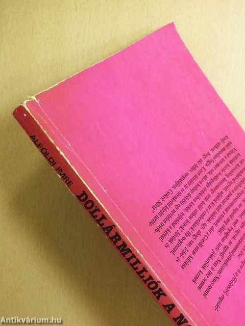 Dollármilliók a nagymamában