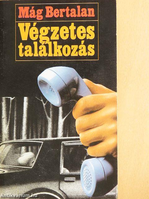 Végzetes találkozás