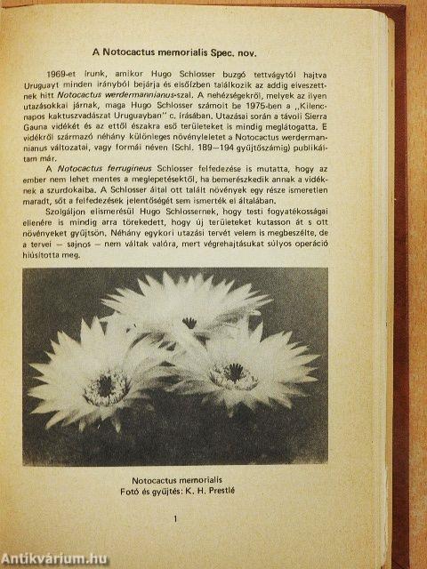 1926- 1976: 50 éves a magyar kaktuszgyűjtés/Kerti kalendárium 1991. november/Veteményezés/Gyümölcsfák alakítók metszése/A kerti gyep/Cacti and succulents/Scented plants/Conifers/Tövisek 1988/1./Csili Kaktuszkedvelők Szakköre tájékoztató 1981/3-4.