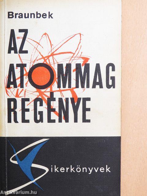 Az atommag regénye