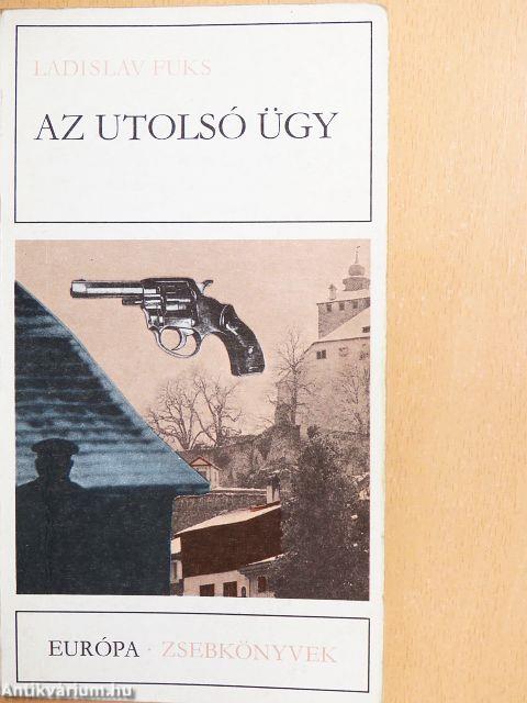 Az utolsó ügy