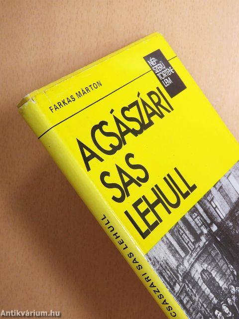 A császári sas lehull