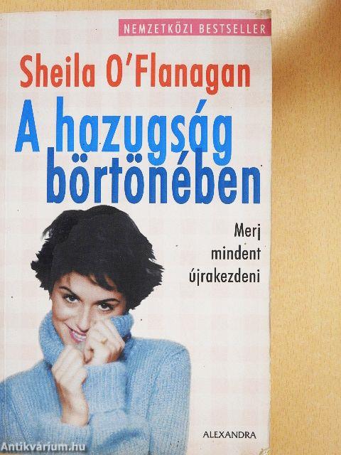 A hazugság börtönében