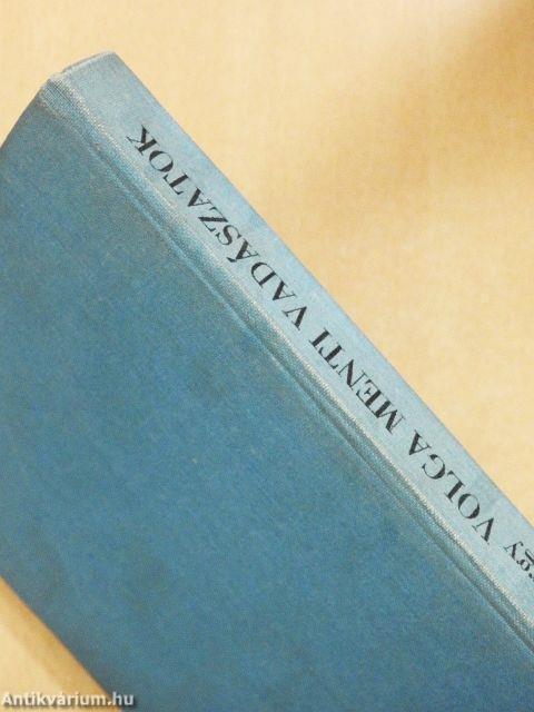 Volga menti vadászatok