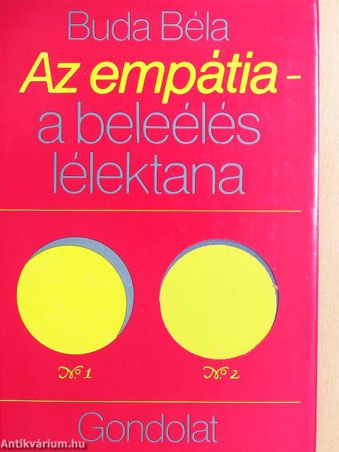 Az empátia - a beleélés lélektana
