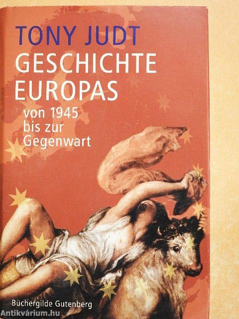 Geschichte Europas von 1945 bis zur Gegenwart