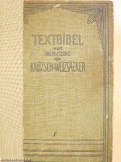 Textbibel des Alten und Neuen Testaments (gótbetűs)