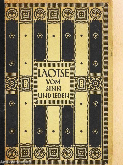 Tao te king - das buch des alten vom sinn und leben