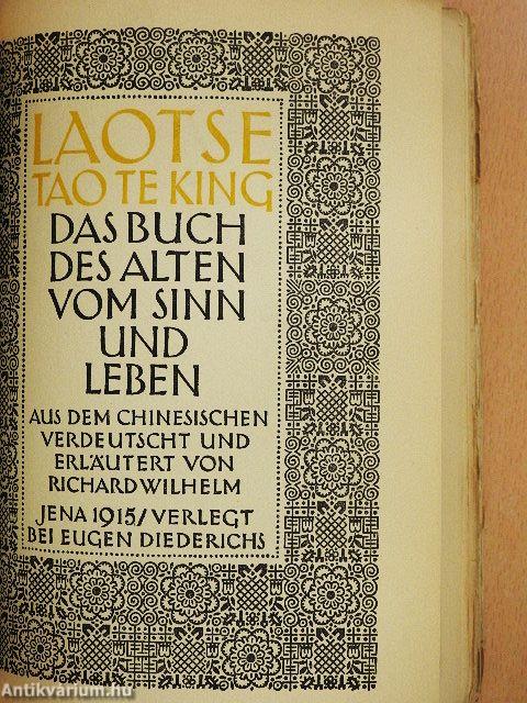 Tao te king - das buch des alten vom sinn und leben