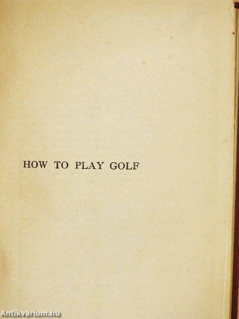 How to play golf