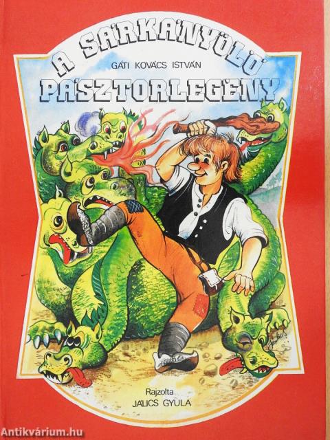 A sárkányölő pásztorlegény (dedikált példány)