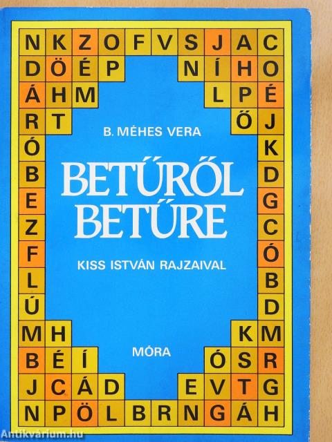 Betűről betűre (dedikált példány)