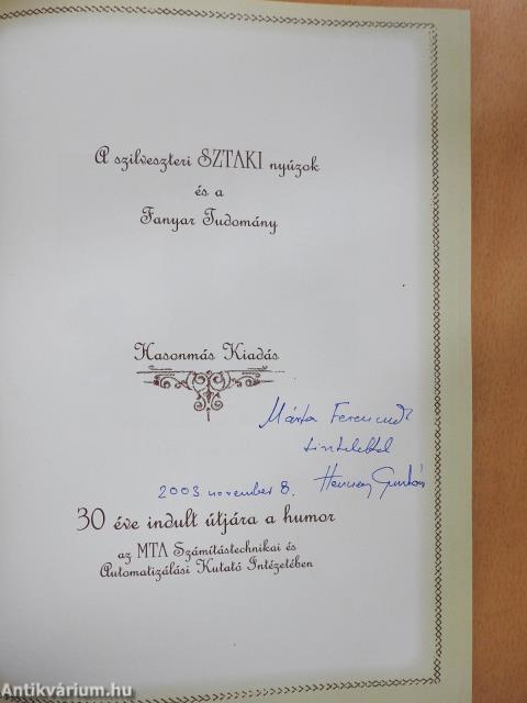 A szilveszteri SZTAKI nyúzok és a Fanyar Tudomány (dedikált példány)