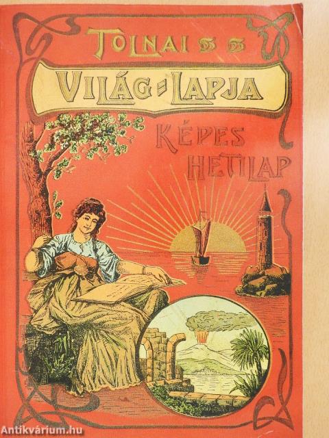 Tolnai Világlapja 1901-1944. (dedikált példány)